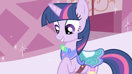 Watch My Little Pony: Friendship Is Magic | Netflix Watch My Little Pony: Friendship Is Magic | Netflix
